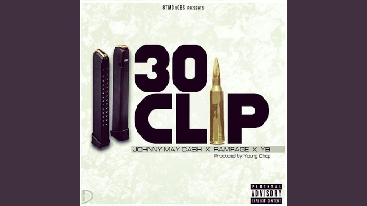 30 Clip (feat. Yb & Rampage)