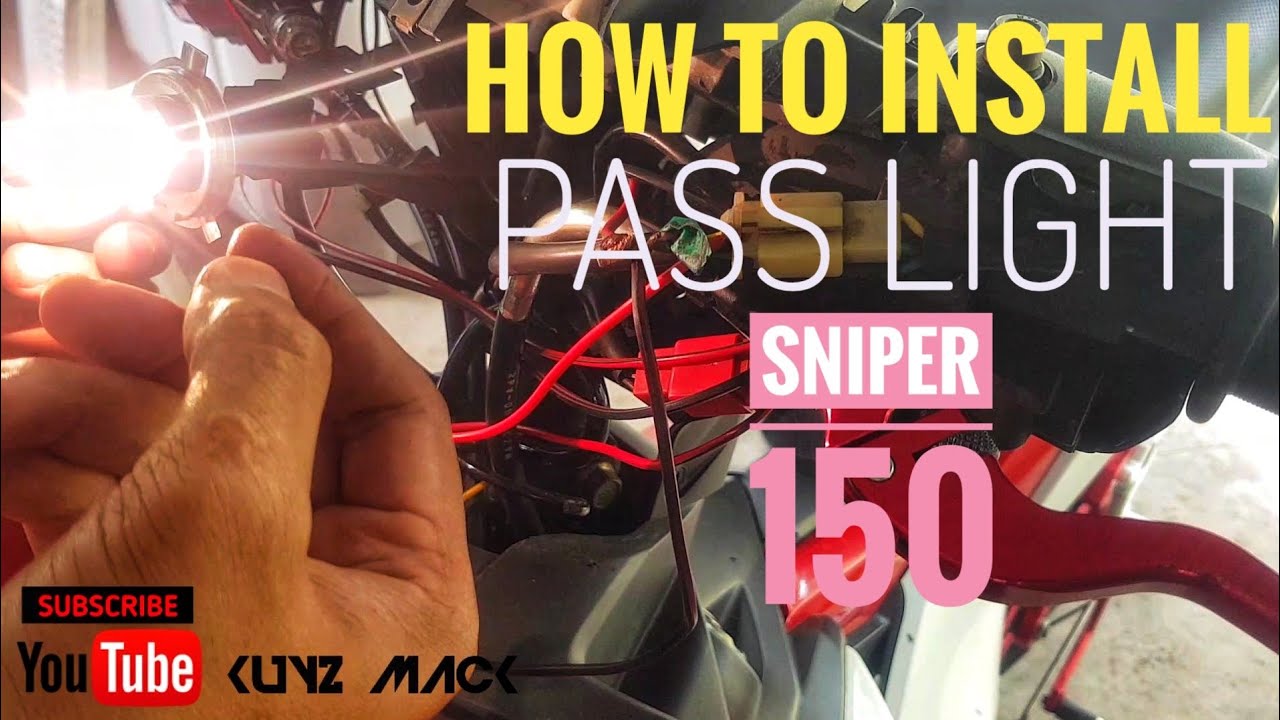 HOW TO INSTALL PASS LIGHT SWITCH | SNIPER 150