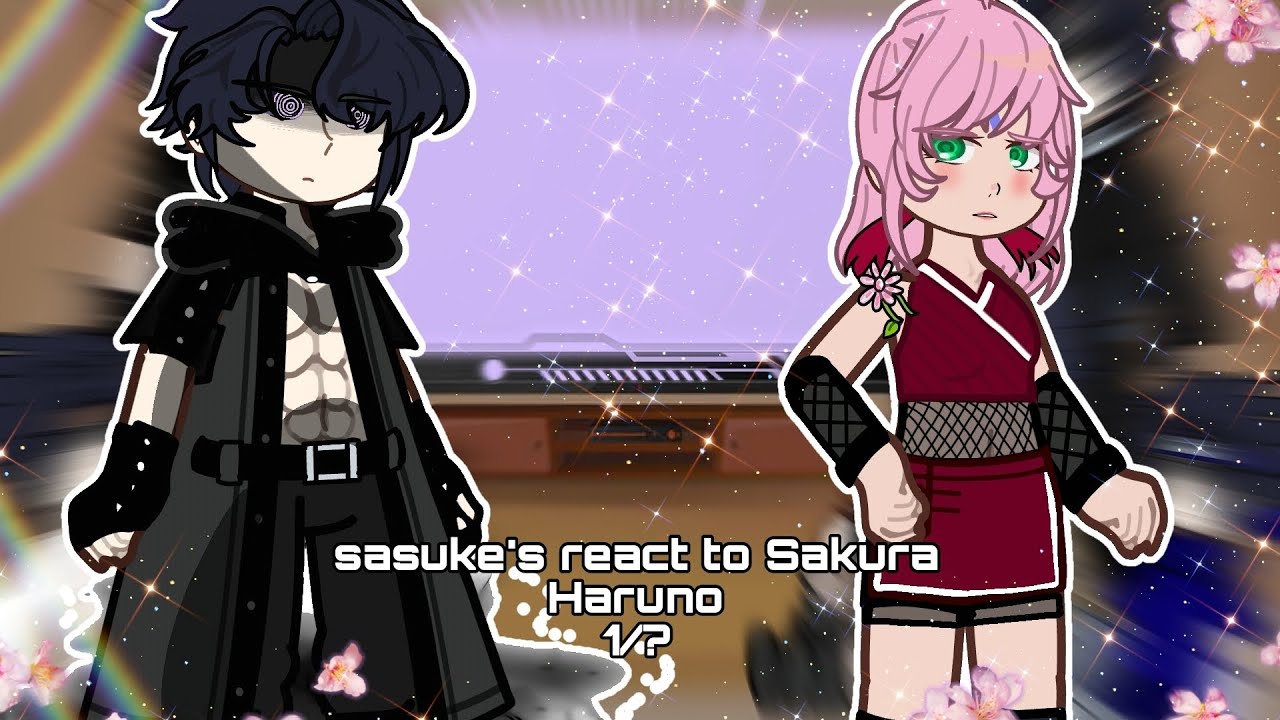 Sasuke's react to Sakura Haruno! |•1/?•| || 2X || SASUSAKU/Jealousy Sasuke +Hidari||🇧🇷/🇺🇸|●|•PT/Eng•