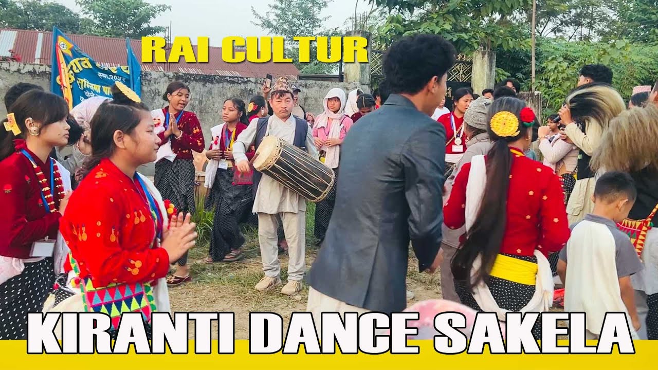 RAI CULTURE | KIRANTI DANCE SAKELA 