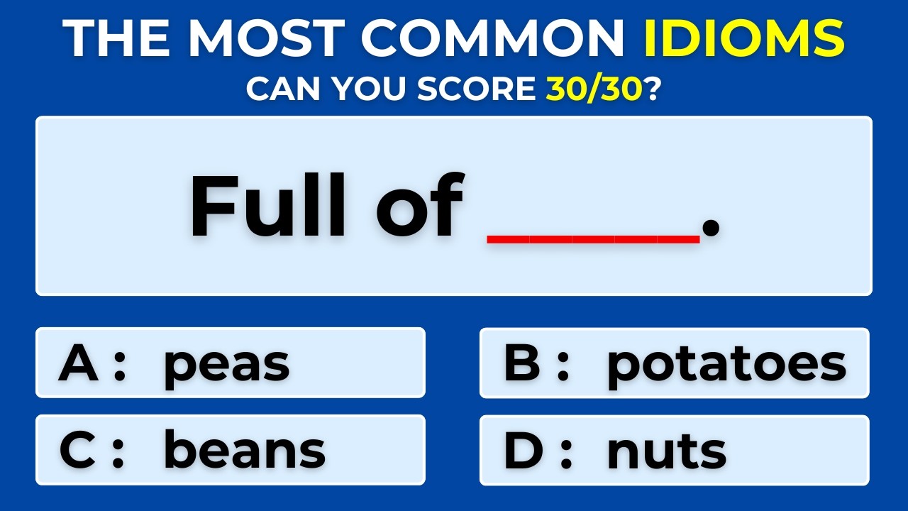 English Idioms Quiz | Can You Score 30/30? #Challenge 40