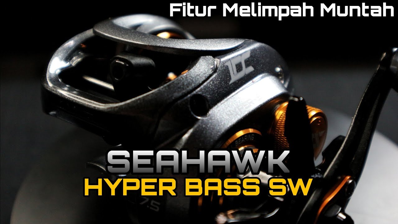 SEAHAWK HYPER BASS SW | DOUBLE BRAKE | MAX DRAG BISA NARIK KUDANIL NIH ‼