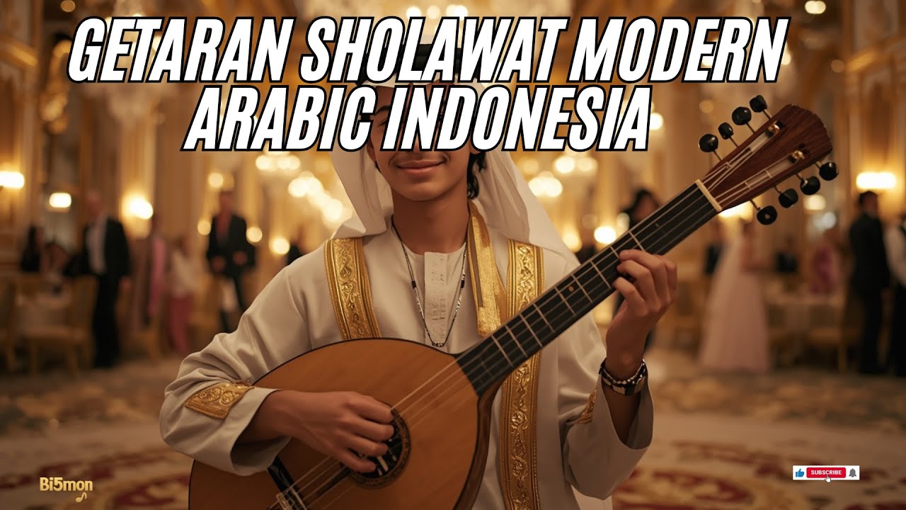 &ldquo;Getaran Sholawat Modern Arabic Indonesia | Pop Religi Menyentuh Hati & Menenangkan Jiwa,