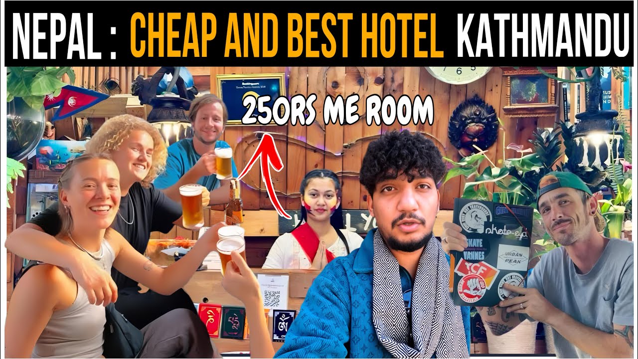 Best And Cheapest Hotel Options in Kathmandu | Hostel In Nepal Kathmandu | Nepal Vlog