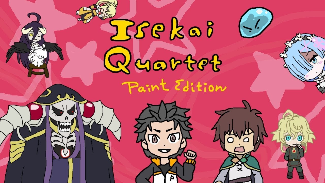 Isekai Quartet OP - Paint Edition