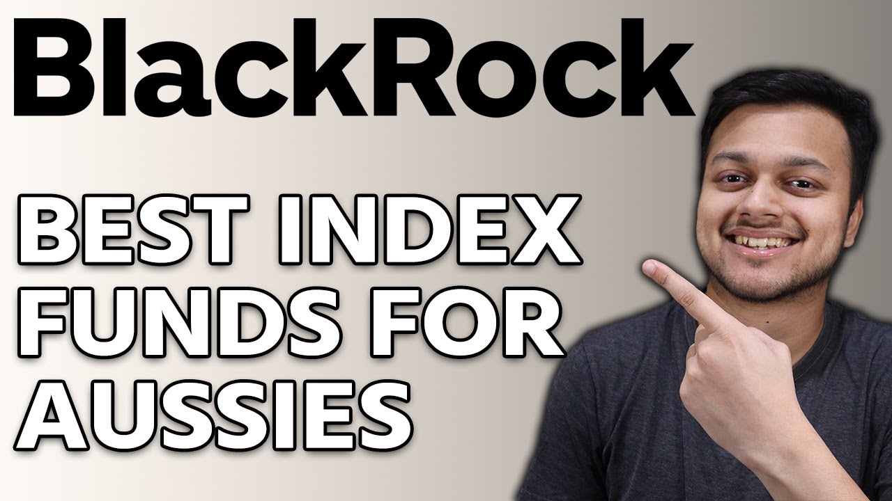 Лучшие индексные фонды Blackrock от iShares для австралийцев (ETF) - простая диверсификация.