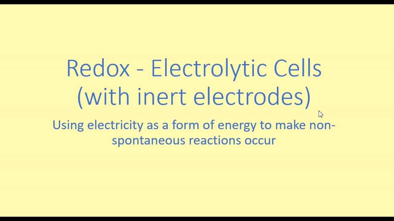 Redox - Electrolytic Cells (with inert electrodes)