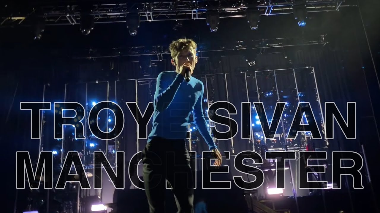 Troye Sivan Live - Manchester (Full Show)
