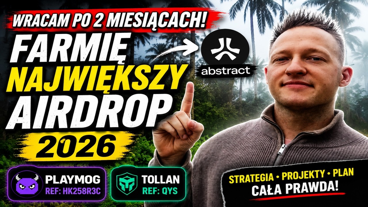 Wracam po 2 miesiącach! Farmię największy AIRDROP 2026 🚀