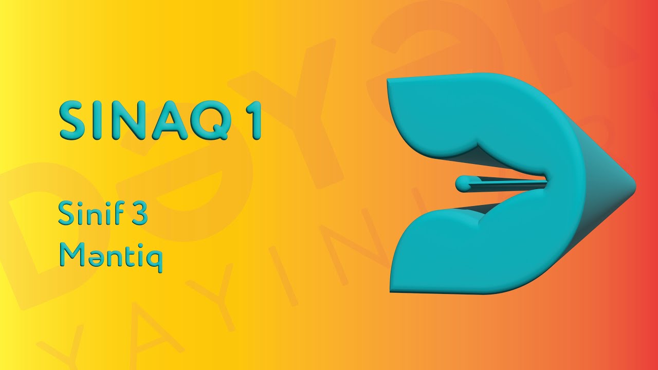 Məntiq 3-cü sinif - Sınaq 1