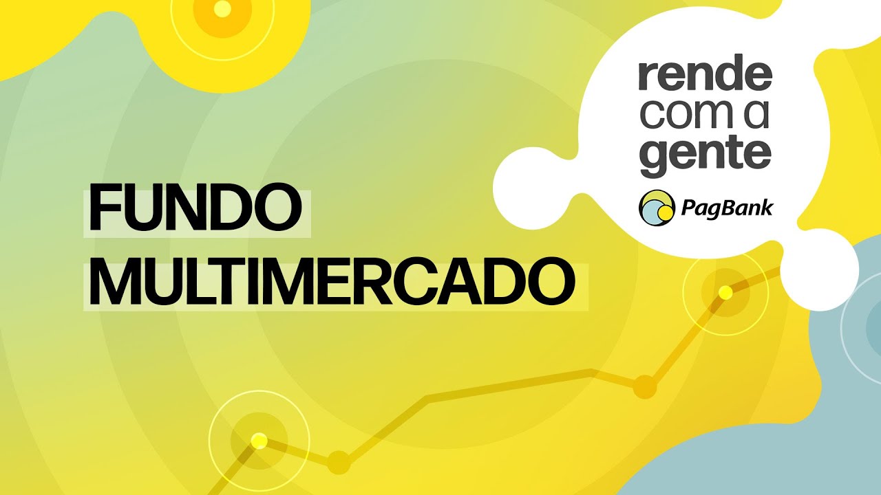 O que &eacute; um Fundo Multimercado? | Rende com a Gente T1.EP10
