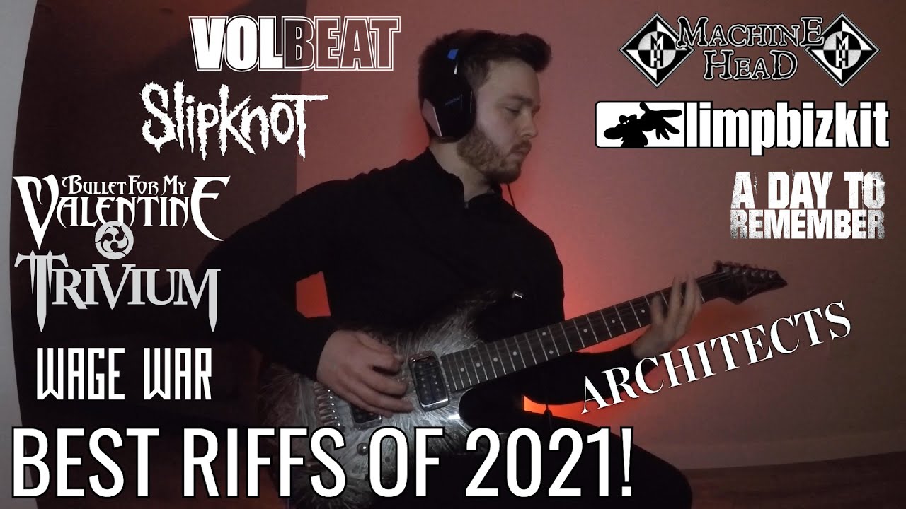 THE 20 BEST METAL GUITAR RIFFS OF 2021
