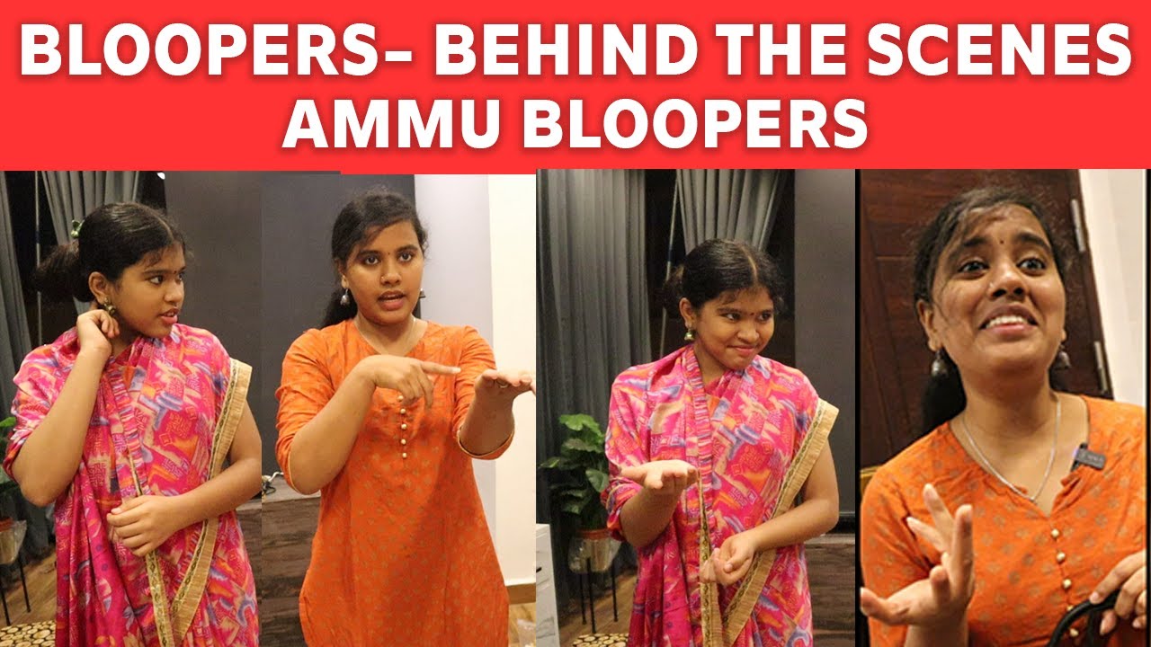 🤭Enna Kodumai Ithu ..!😅|| Behind the Scene || Ammu Bloopers ||