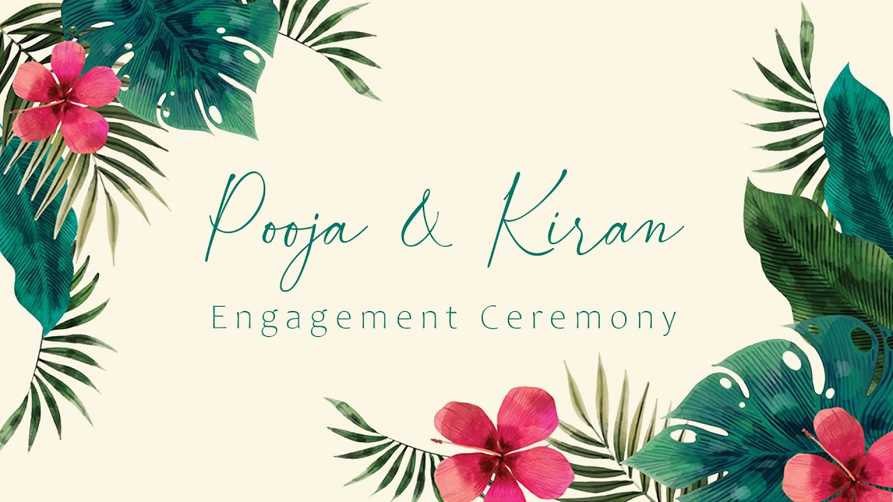 Pooja & Kiran - Engagement Ceremony