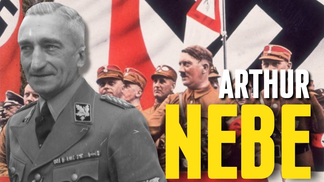 Il SUPERPOLIZIOTTO Di HITLER: Arthur NEBE