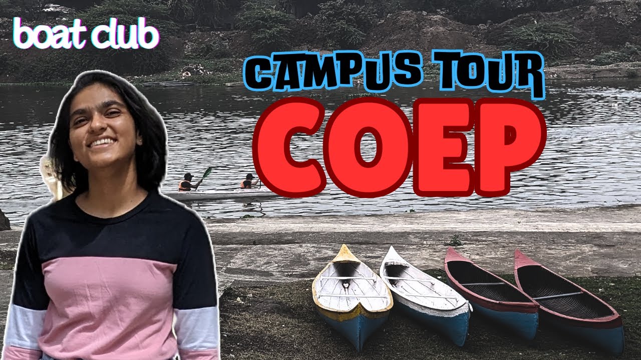 campus tour COEP! boat club, first year, cs, entc ♥#coep #mhtcet2024