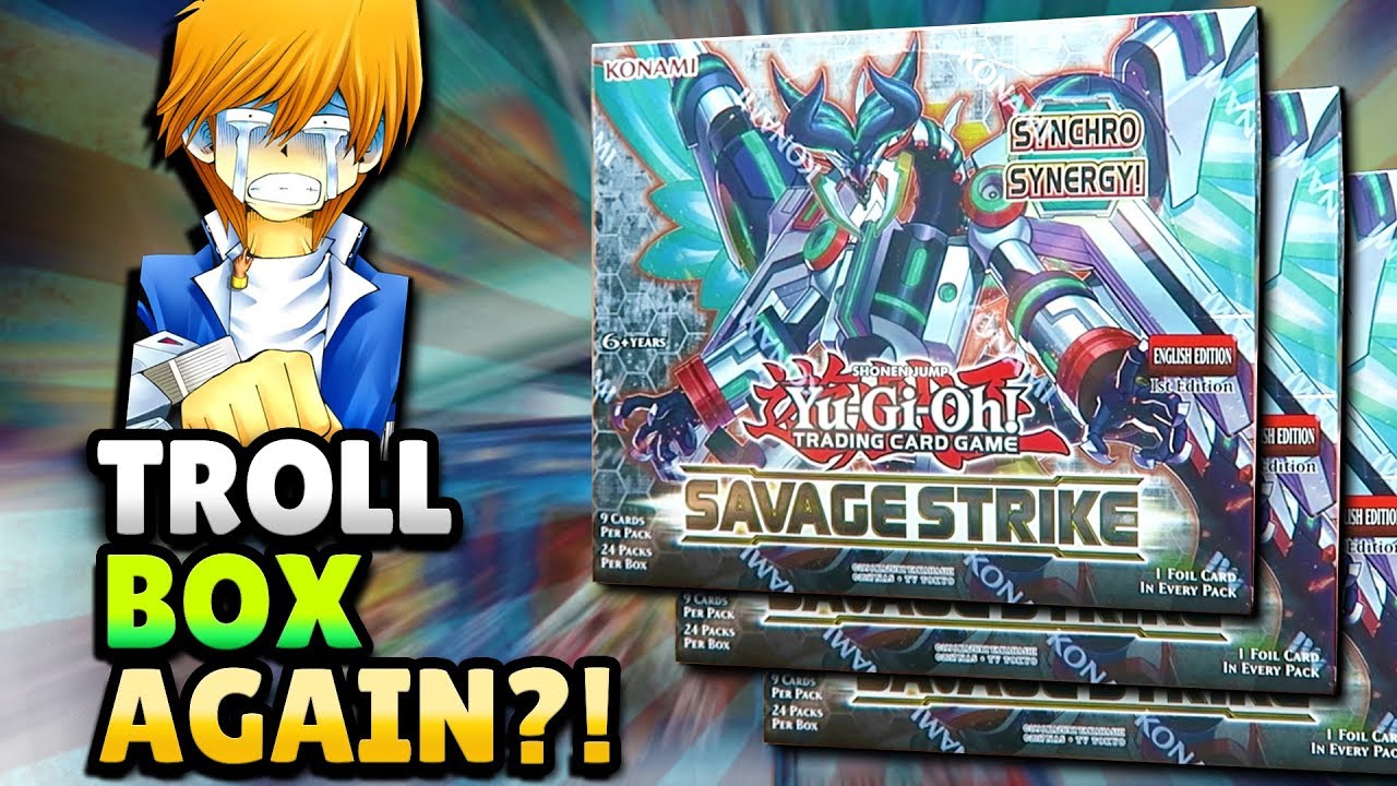 YUGIOH TROLL SAVAGE STRIKE BOX AGAIN?!... x3 SAVAGE STRIKE BOOSTER BOX OPENING!