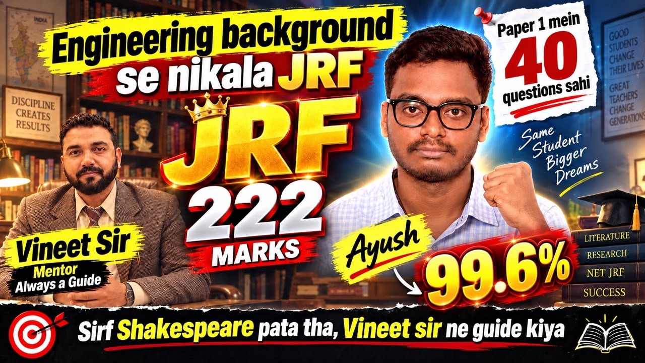 UGC NET English 2026 Result | JRF with 222 Marks & 99.6%ile | Ft. Ayush | Success Story