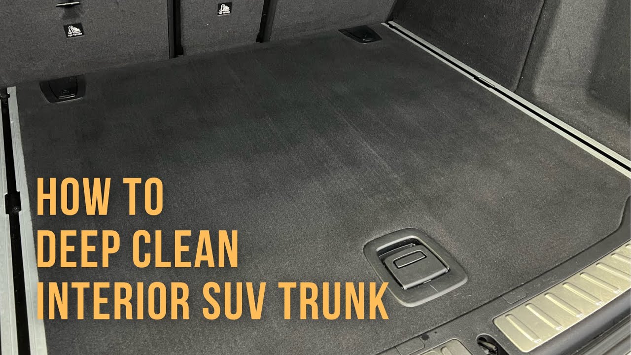 How to Deep Clean Interior SUV Trunk Carpet