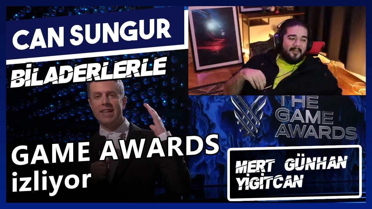 Can Sungur - GAME AWARDS 2021 İzliyor \w Mert Günhan ve Yiğitcan Erdoğan