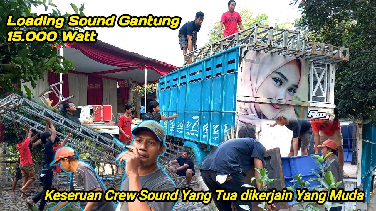 Cara Loading Sound Gantung Crew Sampai 8 Orang‼️AWJ Audio Sehari Loading 2 Lokasi
