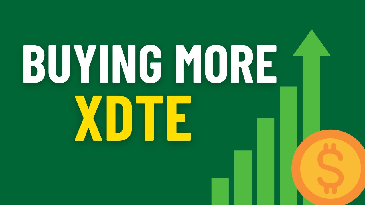I&rsquo;m Buying More XDTE &mdash; And Here&rsquo;s the Real Reason Why!