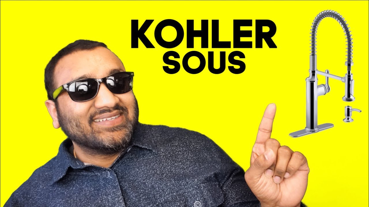 Kohler Sous Faucet Review