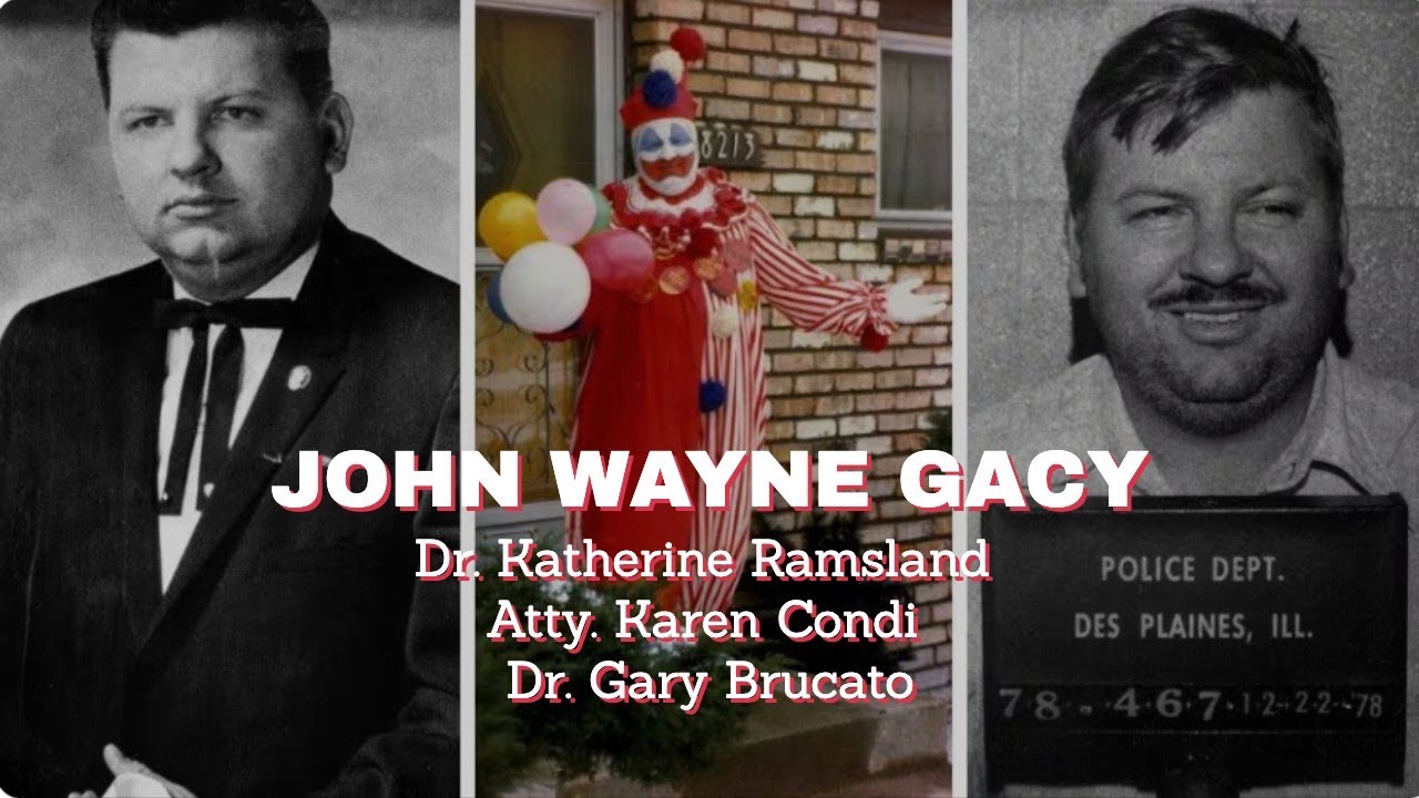 Unraveling John Wayne Gacy: Insights from Drs. Ramsland & Brucato with Atty. Conti