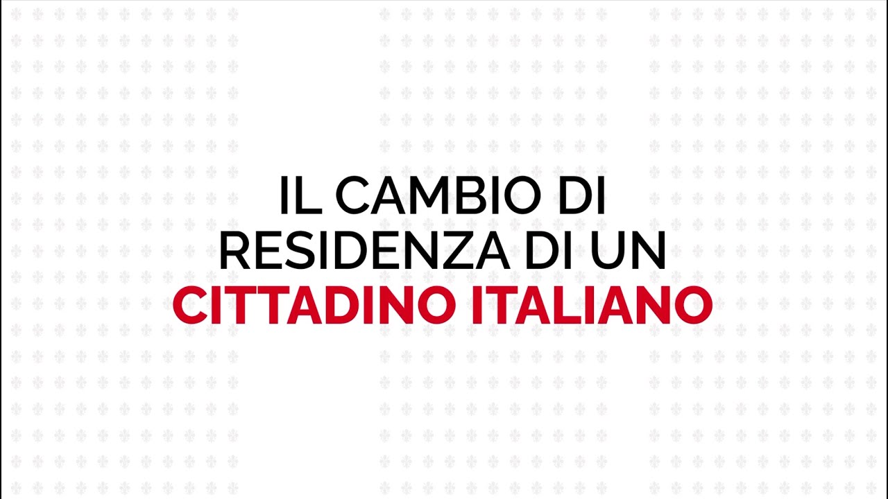 Cambio di residenza di cittadino italiano