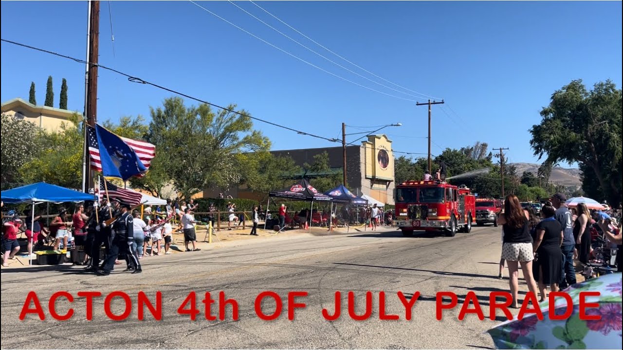 ACTON 4TH OF JULY PARADE  ACTON, CALIFORNIA