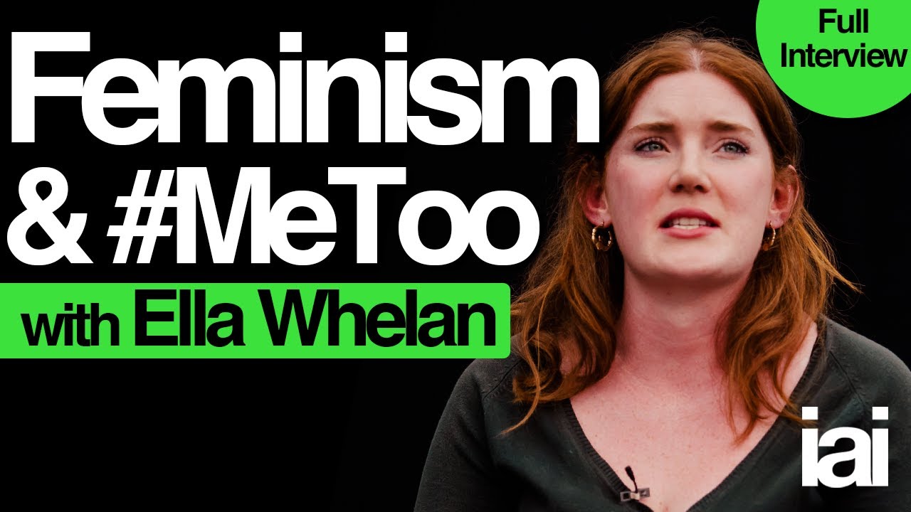 Ella Whelan | Feminism and #MeToo