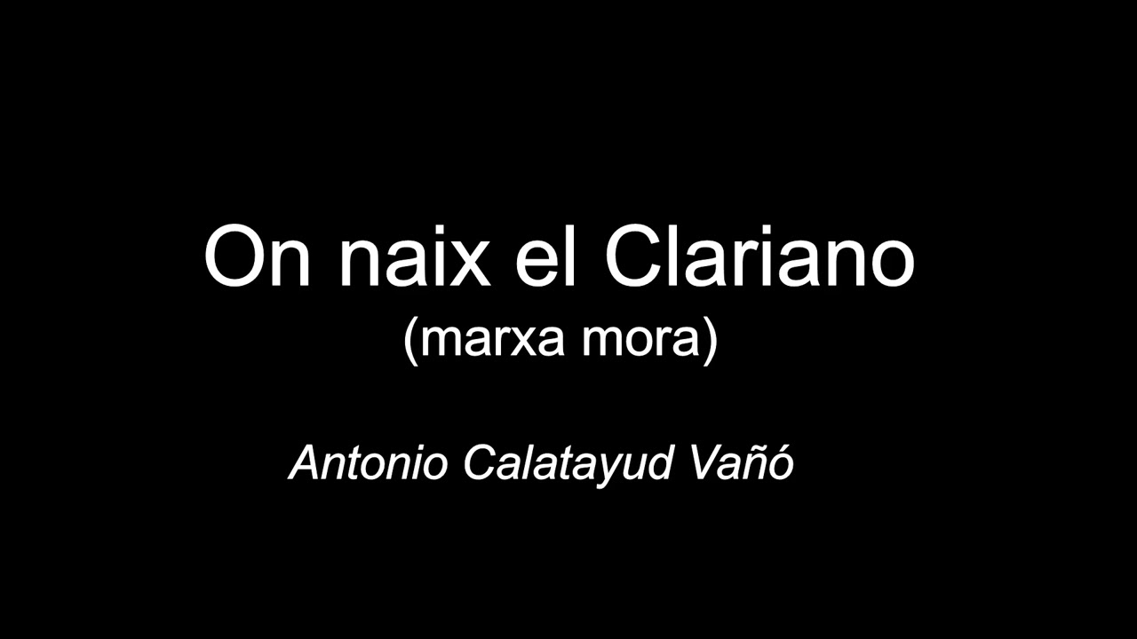 On naix el Clariano (marxa mora) - Antonio Calatayud Vañó - (1977)