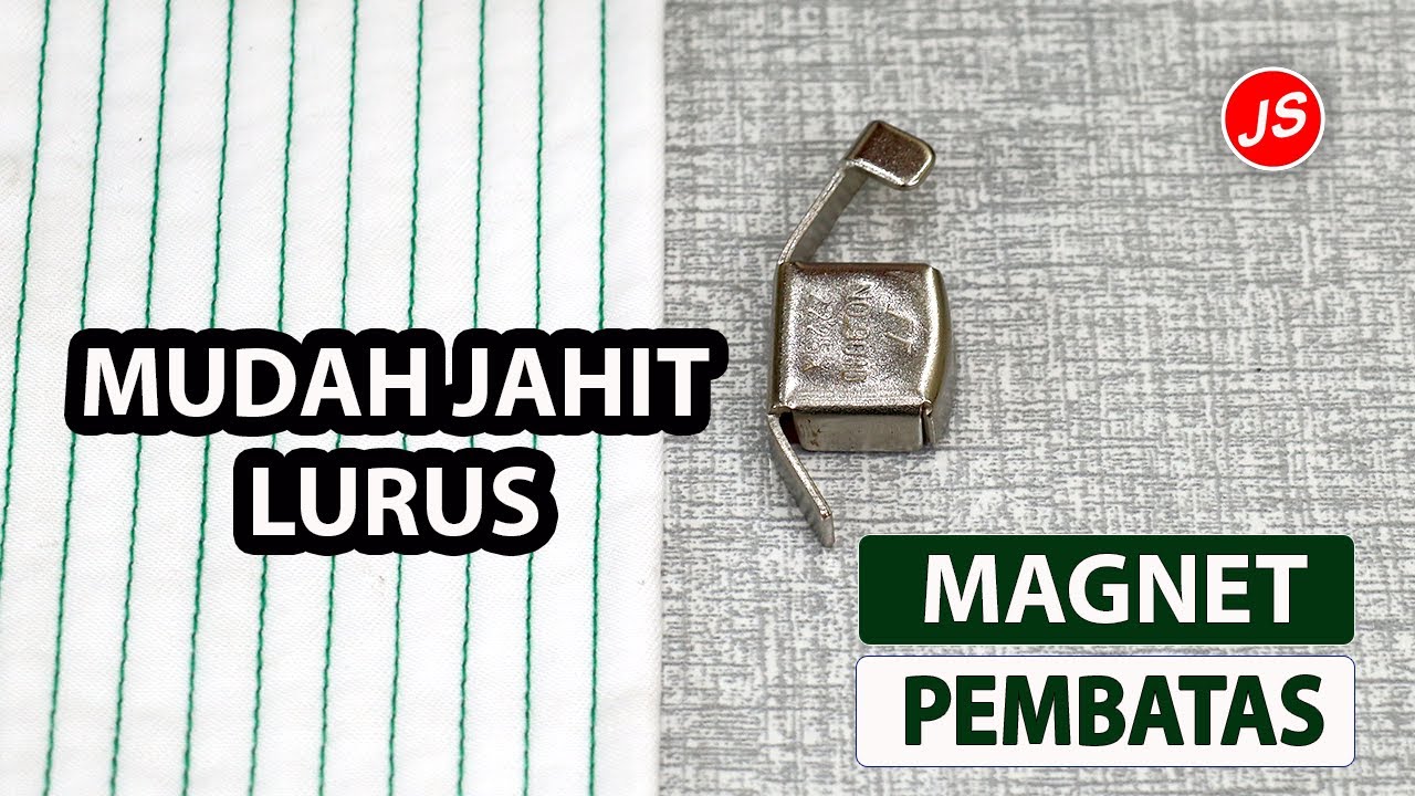 Cara Jahit Lurus | Cara Menggunakan Magnet Pembatas Jahitan Supaya Hasil Jahitan Lurus