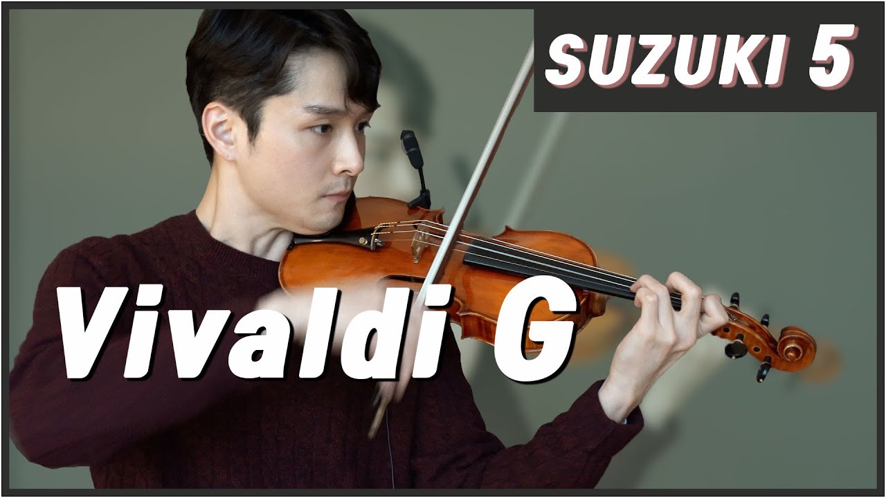 Suzuki Violin School Book Vol. 5 Vivaldi Concerto in G minor  @보찬TV