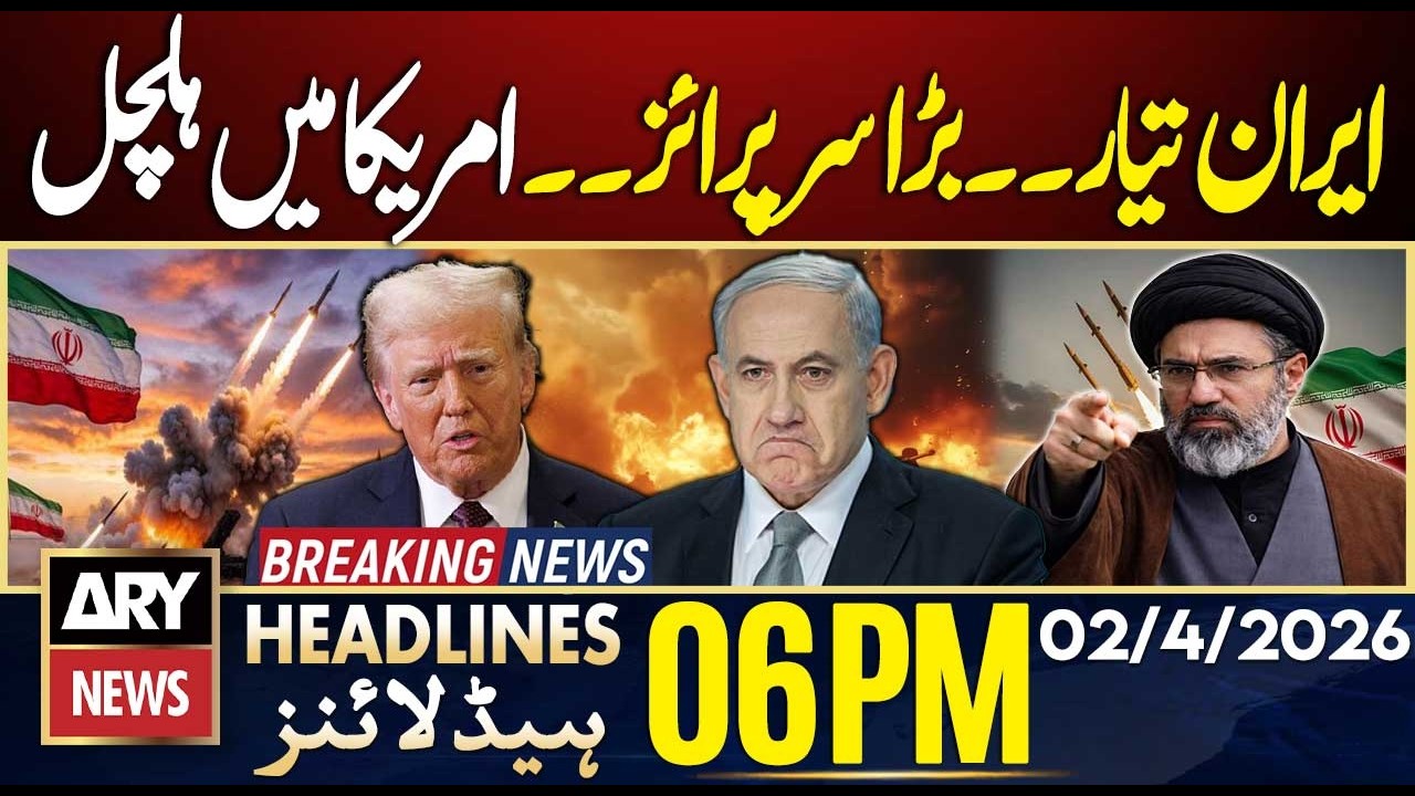 Chaos In Israel | Iran Launches Fresh Attack on Israel | ARY News 6PM Headlines | 2nd April 2026