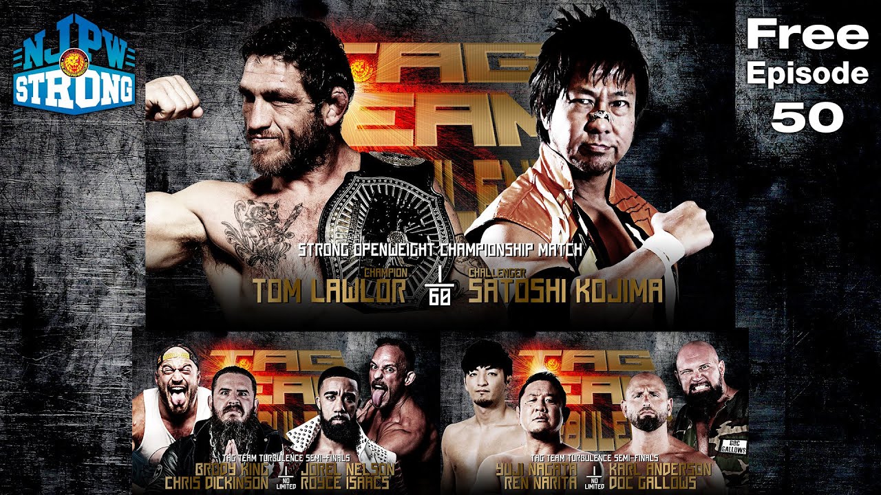 FREE FULL EPISODE: Satoshi Kojima vs Tom Lawlor! | STRONG ep 50