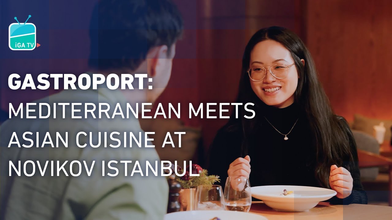 Novikov: Asia Meets the Mediterranean in Istanbul Airport | GASTROPORT