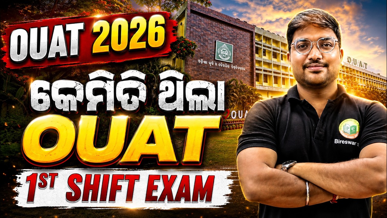 OUAT 2026 1st Shift Exam Analysis || Question Level, Expected Cut Off & Good Attempts