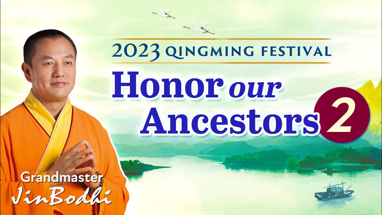 2023 Qingming Festival - Honor our Ancestors (Part 2)