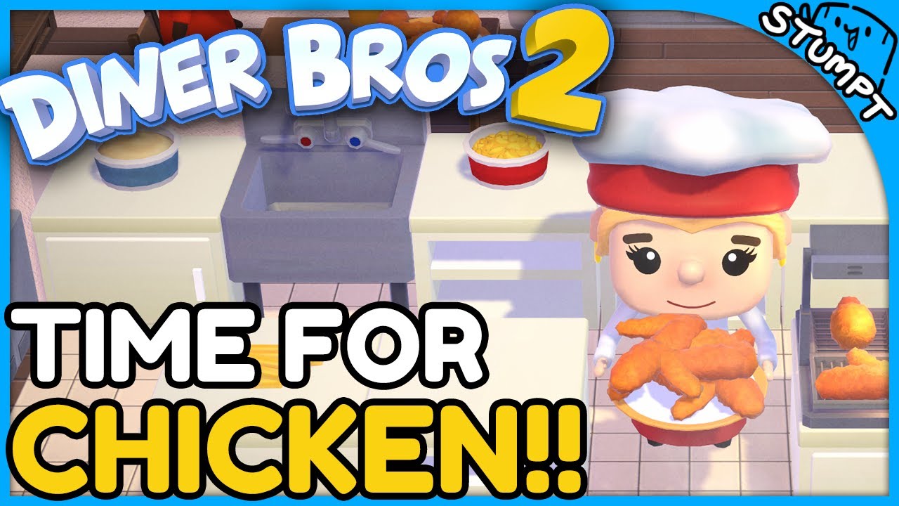 Welcome to Chicken Bros! - Diner Bros 2 (Co-op Gameplay)