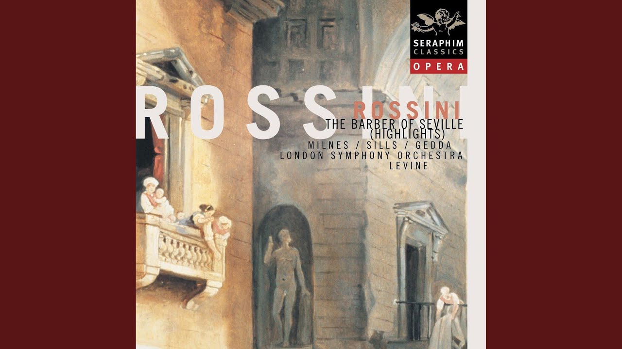 Il barbiere di Siviglia, Act 2: Aria. 