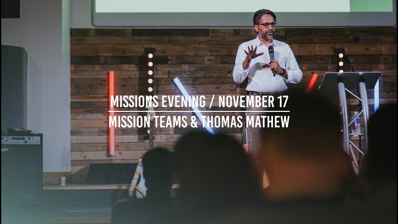 Missions Evening (Review & Sermon)