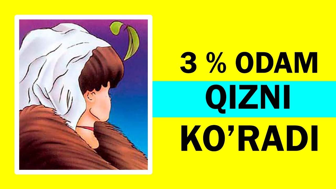 O'z ko’zingizga ishonasizmi ? Tekshirib ko'ring!