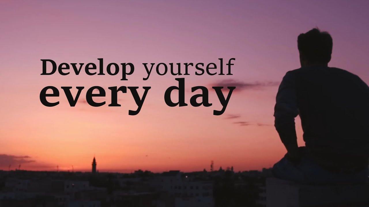 7 ideas for those who want to develop every day - HOW TO GET BETTER QUICKLY