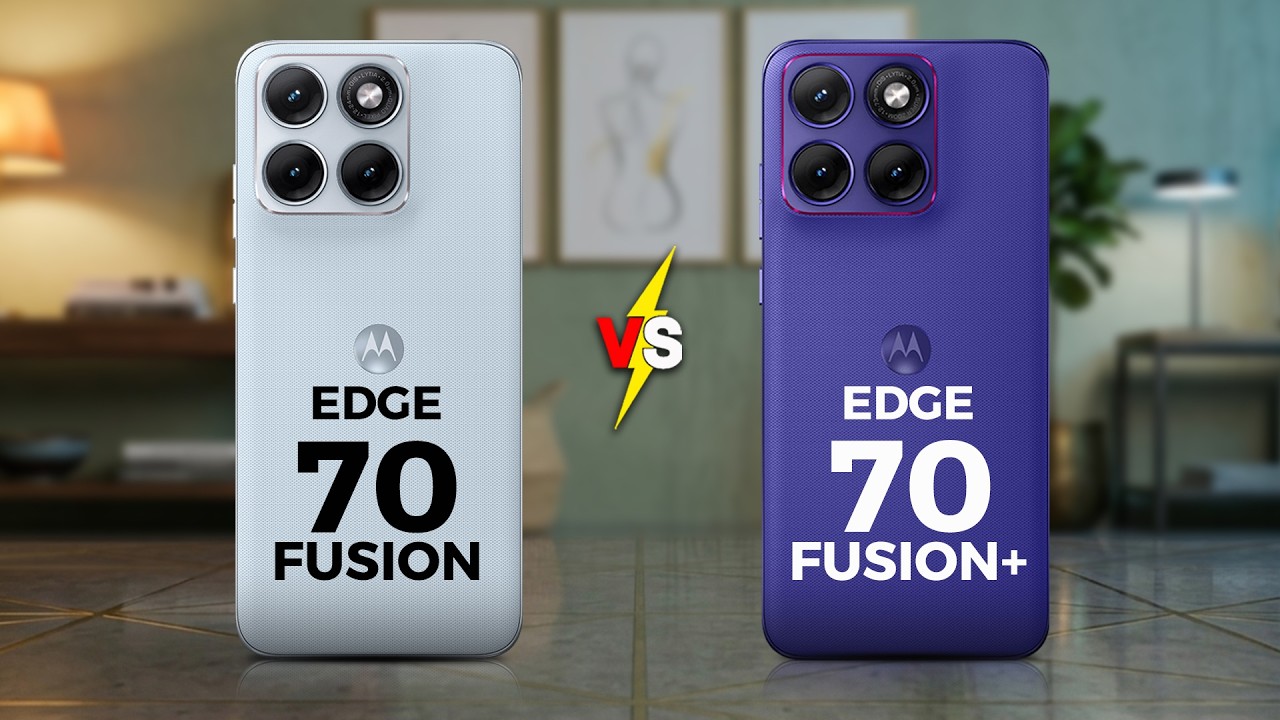 MOTOROLA EDGE 70 FUSION VS MOTOROLA EDGE 70 FUSION+