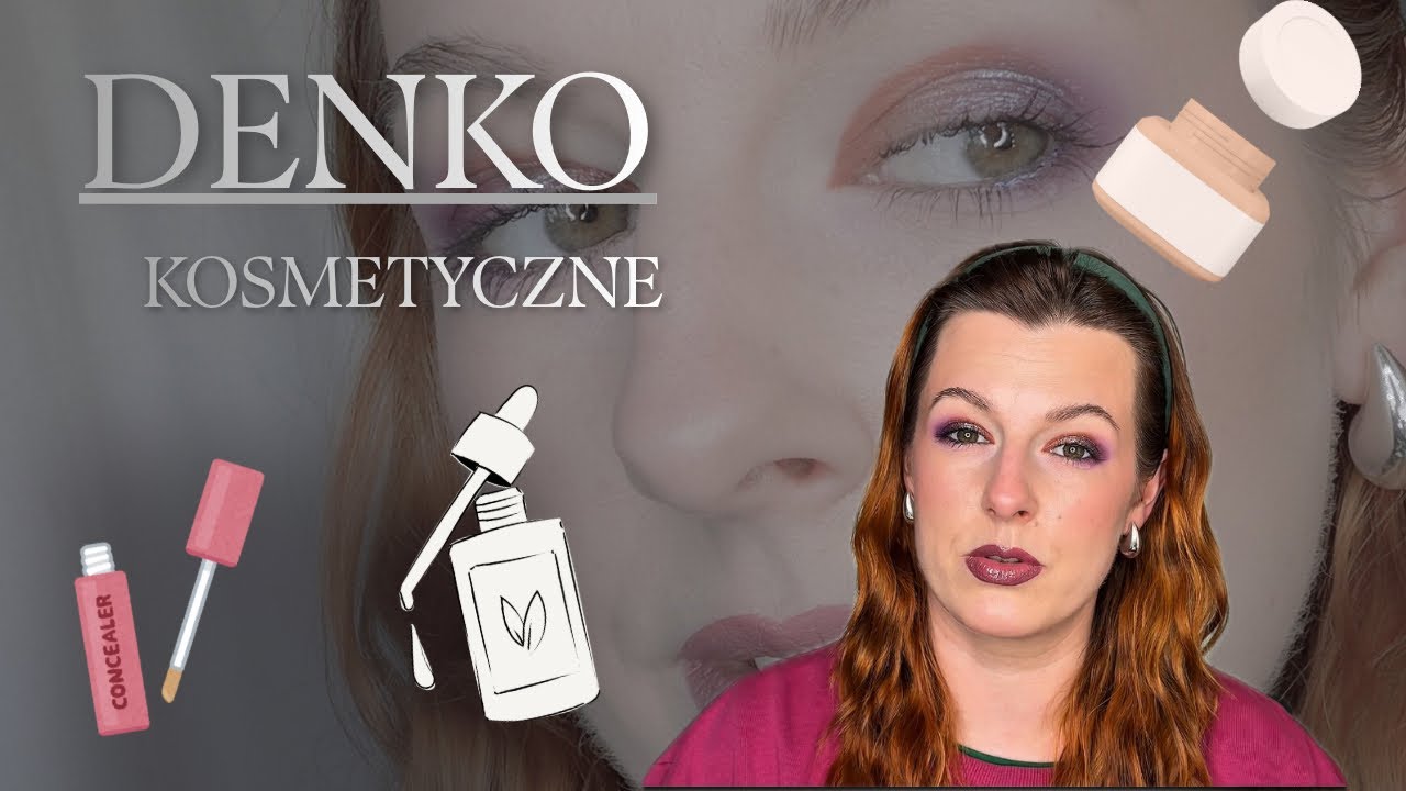 DENKO KOSMETYCZNE !