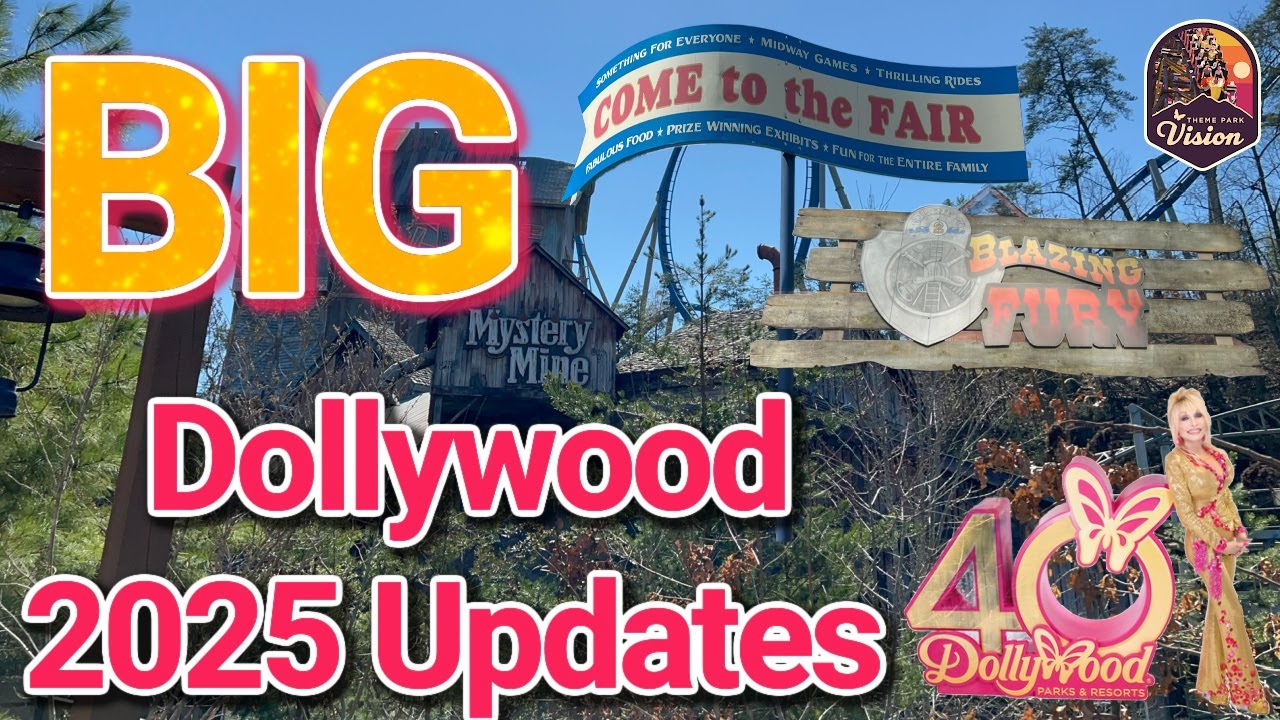 Dollywood 2025: BIG changes for the 40th Anniversary