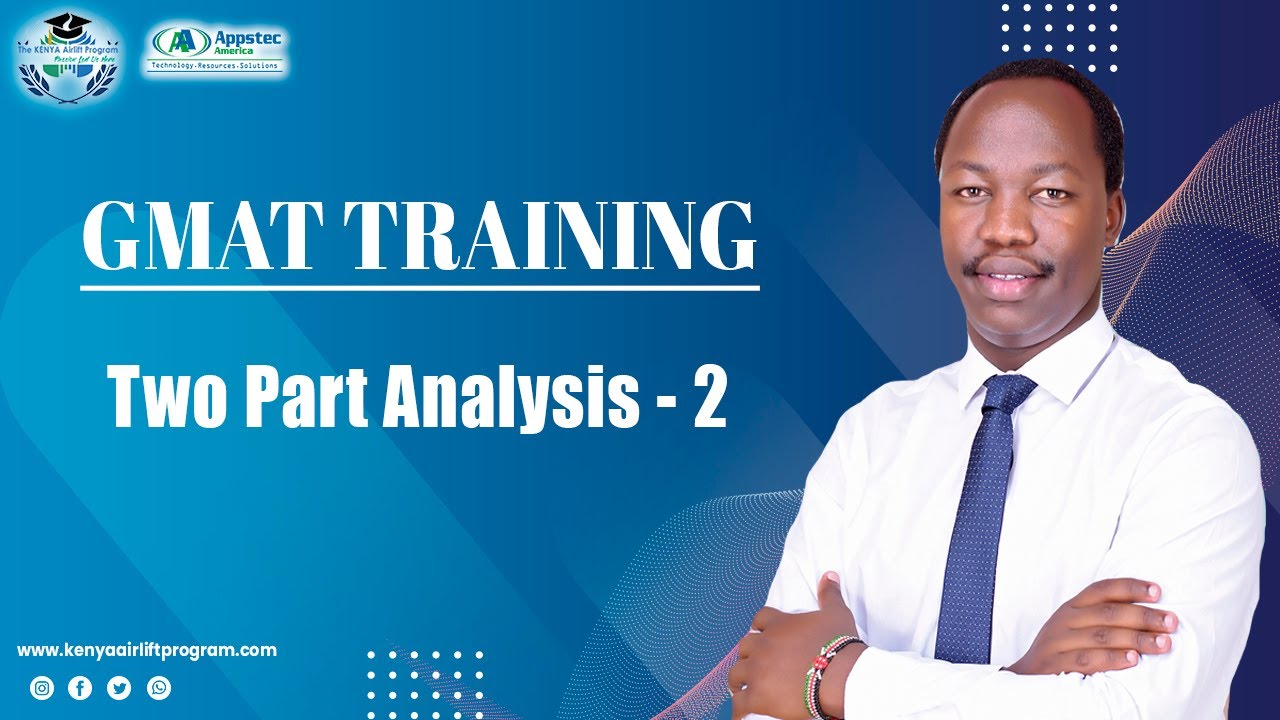 GMAT Training |Quant| Mastering Two-Part Analysis in the Integrated Reasoning Section (Part Two)