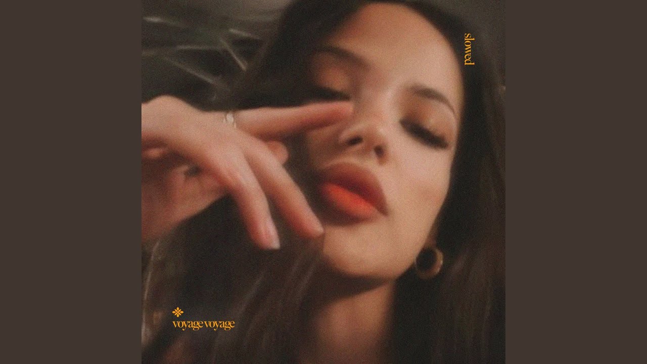 voyage voyage (slowed + reverb)