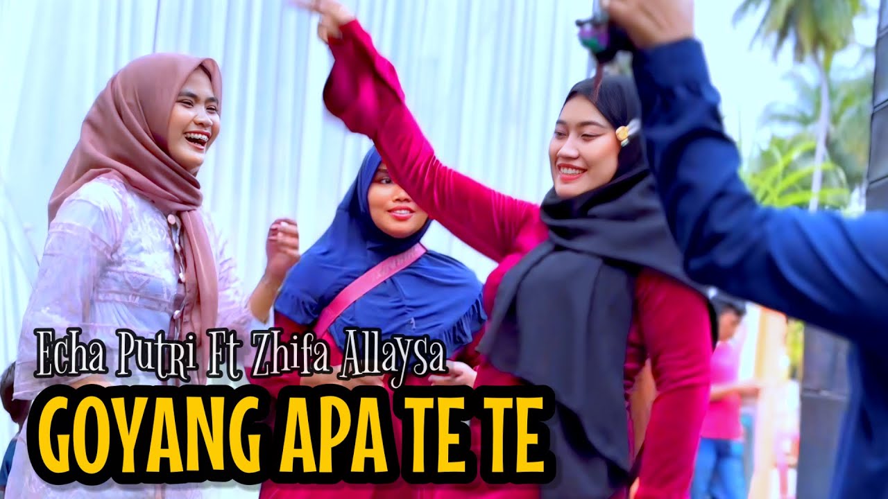 Goyang Apa te te Mix Minang - Echa Putri Ft Zhifa Allaysa || Valent Channel